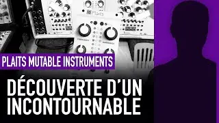 On teste le Plaits de chez Mutable Instruments