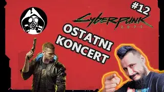 No to gramy! Ostatni koncert Cyberpunk 2077 PL #12