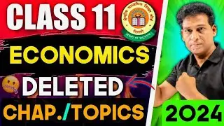 Class 11 Economics Important Topics & Chapter | New Syllabus of Economics Class 11 | CBSE 2023-24