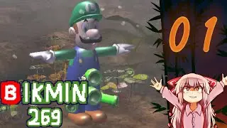 Bikmin 269 | Part 1