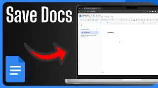 How to Save Google Docs — Step by Step Guide