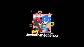 💙Sonic the hedgehog💙and🖤Shadow the hedgehog🖤 edit