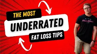 5 UNDERRATED Fat Loss Tips | Fat Loss Advice