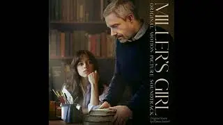 Miller’s Girl 2024 Soundtrack | feed on the souls of the dead - Elyssa Samsel |Original Movie Score