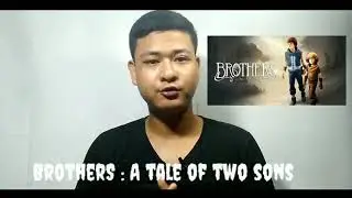 Brother: A tale of two Sons(Android)  Review