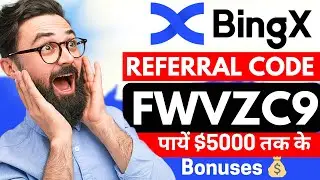 🤑 BingX Referral Code: FWVZC9 | पायें $5000 Bonuses 💰 | BingX में Referral Code कैसे इस्तेमाल करें ?