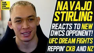 Prospect Navajo Stirling Is Gonna "Bring the Energy" and Show Dana White He's "The Whole Package"