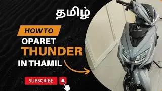 how to operate venu motors Thunder model vehicle in Tamil language.