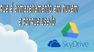 o que é armazenamento em nuvem e porque usa lo