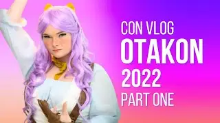 Otakon 2022 Cosplay Vlog (Part 1)