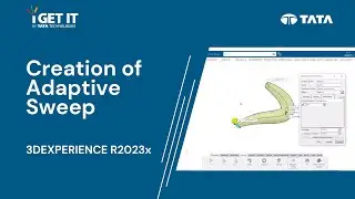 Creation of Adaptive Sweep | 3DEXPERIENCE R2023x