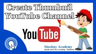 How to Create Thumbnil for Youtube Channel