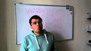 Как нужно продавать очки! - на примере Warby Parker