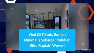 Viral Di Tiktok Rumah Minimalis Dijual Seharga 