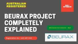 Beurax Project Completely Explained | Australian Registered | Daily Withdraw | Earn Money Online