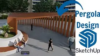 Modern Pergola Design Tutorial in Sketchup