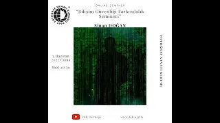 Online Etkinlik - Bilişim Güvenliği Farkındalık Eğitimi - Sinan DOĞAN