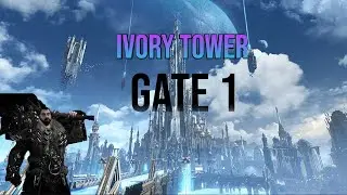 LOST ARK | IVORY TOWER | GATE 1 TÜRKÇE REHBER | 