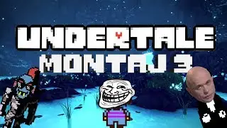 Undertale Монтаж №3 - Наверное что-то паранормальное