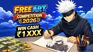 FREE Art Competition 2026 🎨 | Win Cash Prizes 💰 | No Age Limit | Participate Now!