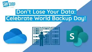 Don't Lose Your Data: Celebrate World Backup Day!