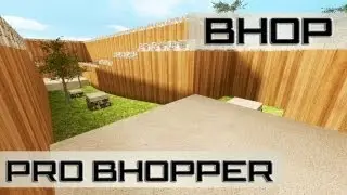 CSS Bhop Pro Bhopper Final Speed Run 22 Seconds By Dimix