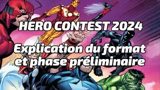 [Hero Contest 2024] Explication du format et phase préliminaire