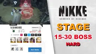 Stage 15-30 BOSS (Laitance) Hard Mode | Goddess of Victory: Nikke