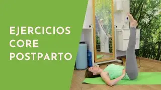 Ejercicios CORE postparto