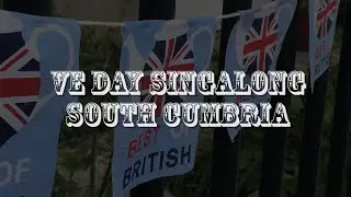VE Day 75 Year Anniversary in Cumbria
