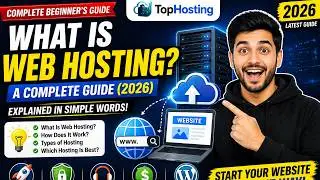 What Is Web Hosting? A Complete Beginner’s Guide (2026) | TopHosting
