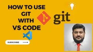 How to use Git version control with VS Code: A comprehensive tutorial