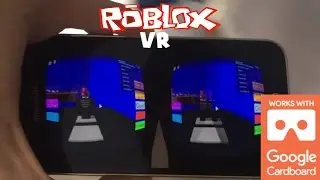 How to use Roblox VR with Google Cardboard Easy to do and setup