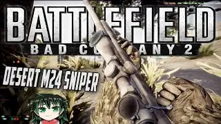 Battlefield: Bad Company 2 - Desert Recon M24 Sniper Gameplay (2021)