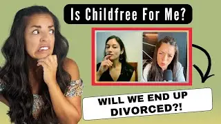 He Wants Kids and I Don't | Childfree By Choice