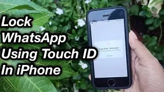 How to lock whatsapp using touch id/passcode | iHARI