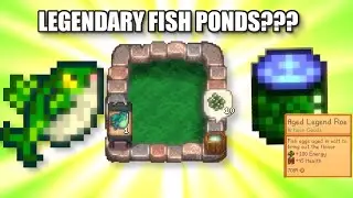 Stardew Valley 1.6.9 Adds LEGENDARY FISH PONDS?!?