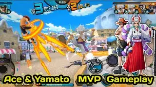 Ace and Yamato Gameplay  ||  OPBR   || One Piece Bounty Rush || MVP ||