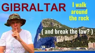 Is walking around the rock ILLEGAL?? ! No one walks around the Rock of Gibraltar for a good reason.