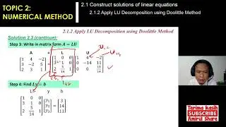 [2.1.2a]#Mathematics-3- How To Solve Linear Equations Using DOOLITTLE Method