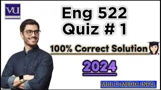 Eng522 Quiz 1 Solution 2024 || Eng 522 Quiz#1 new 100% correct solution 2024