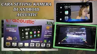 Cara setting kamera android accustic