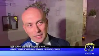 Corato - A Tubo storie di bande, comunità e sentimento pugliese
