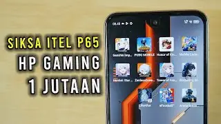 Test Game iTel P65 Siksa HP Gaming 1 Jutaan Unisoc T615 Batre nya Awet Banget ! Gameplay