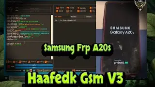 شرح عملي لتخطي a20s على اداه هفيدك How To Samsung Galaxy A20s Frp By.Haafedk Gsm