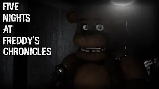 FAZBEAR CHRONICALS EPISODE 2 NEW PRAY