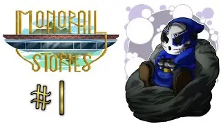 Monorail Stories | Let's Play Ep.1 | Everyday Commute [Wretch Plays]