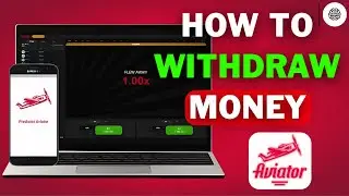 HOW TO WITHDRAW MONEY FROM AVIATOR APP (2024)