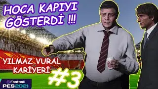 PES 2021 YILMAZ VURAL KARİYERİ #3 // SÜPER LİG BAŞLADI !!!