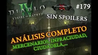 Análisis Completo: Vessel of Hatred (sin spoilers) #179